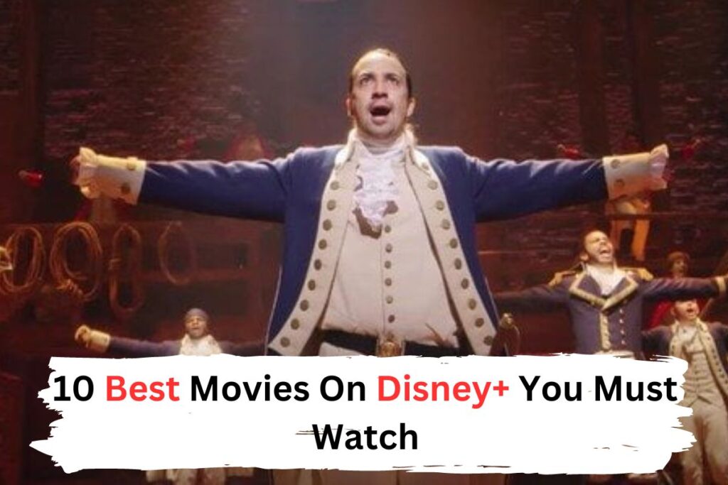 10 Best Movies On Disney